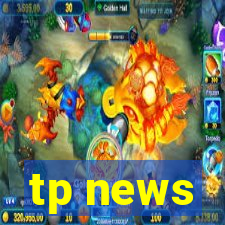 tp news